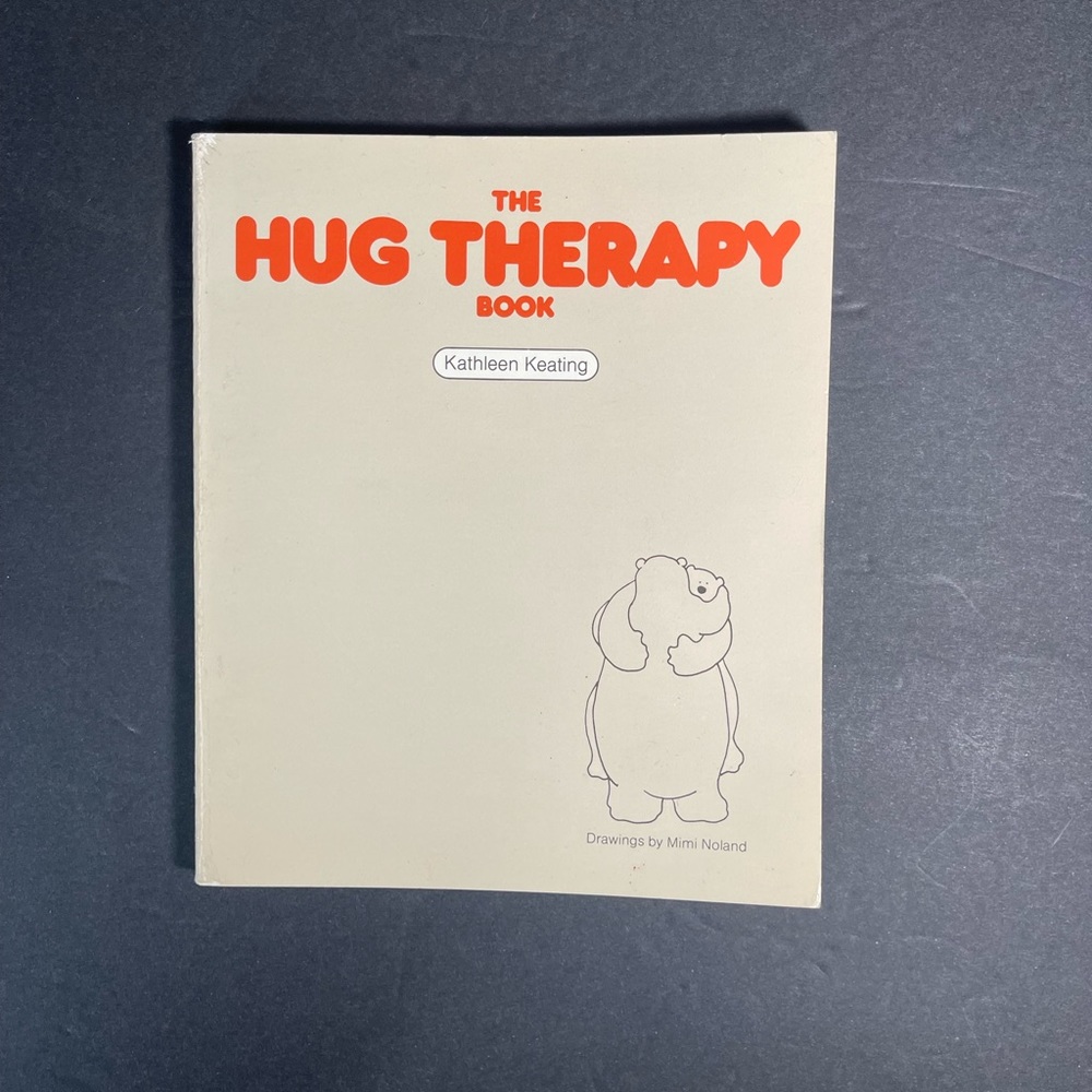 The Hug Therapy Book by Kathleen Keating